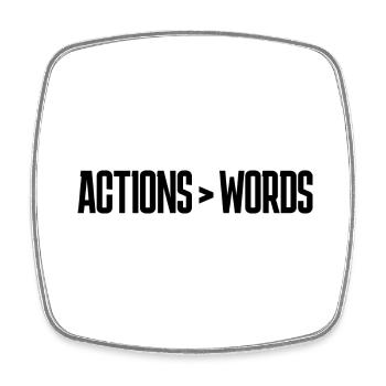 Actions Speak Louder Than Words - Motivation Gift - Square fridge magnet - white - Front