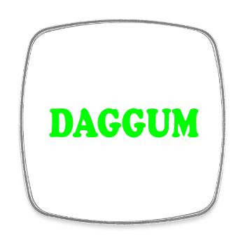 Daggum - Square fridge magnet - white - Front