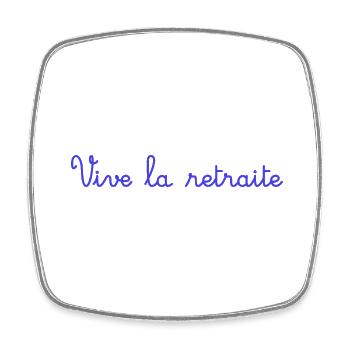 RETRAITE. RETRAITE. RETRAITEE. SENIOR. MAMIE. PAPY - Magnet carré - blanc - Devant