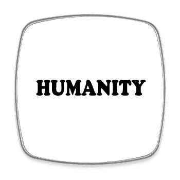 Humanity - Square fridge magnet - white - Front
