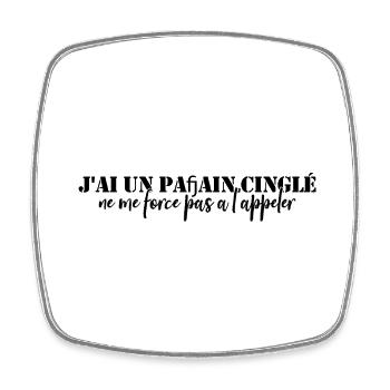 I have a crazy godfather don't force me to call him - Square fridge magnet - white - Front
