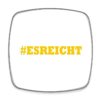 ES REICHT - Viereckiger Kühlschrankmagnet - Weiß - Vorne