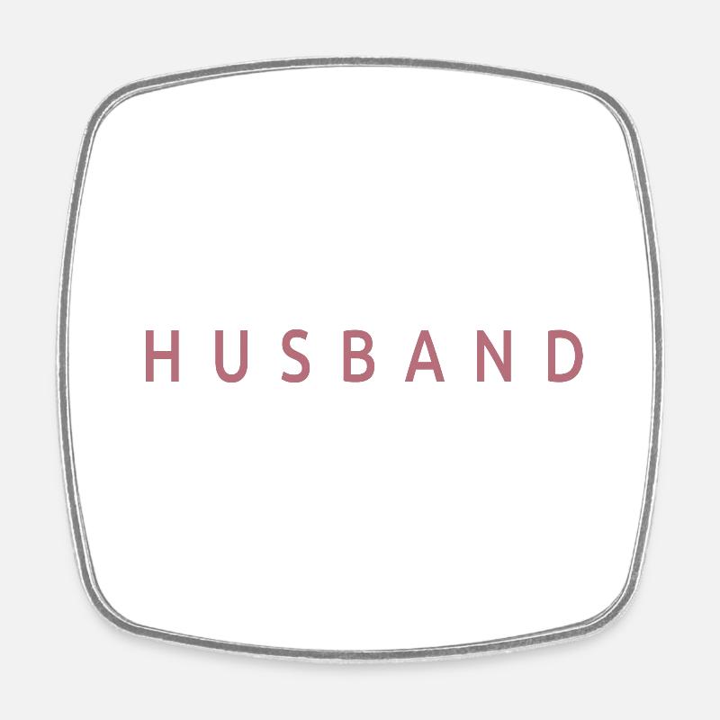 Husband - Married Men Gift Matching Outfit - Square fridge magnet - white