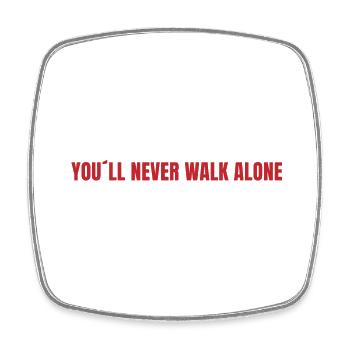 You will never walk alone (rot) - Viereckiger Kühlschrankmagnet - Weiß - Vorne