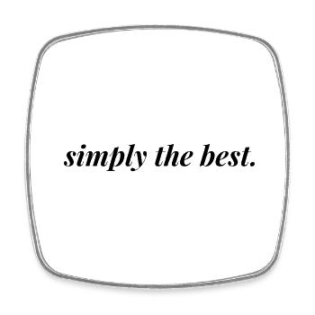 SIMPLY THE BEST - Klassiker in Design, Neue Vers. - Viereckiger Kühlschrankmagnet - Weiß - Vorne