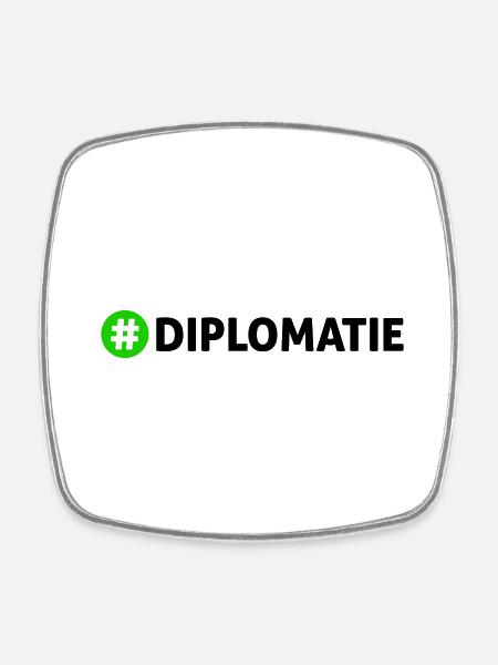 Diplomatie - Viereckiger Kühlschrankmagnet - Weiß