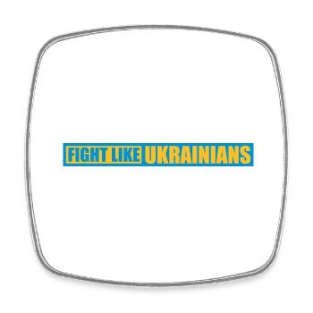 se battre comme citation des ukrainiens - Magnet carré - blanc - Devant