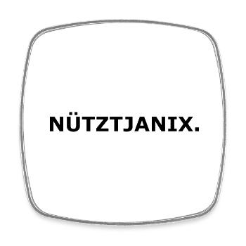 Nütztjanix - Viereckiger Kühlschrankmagnet - Weiß - Vorne