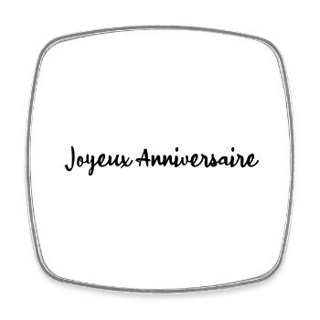 HAPPY BIRTHDAY. JOYEUX ANNIVERSAIRE. ANNIVERSAIRE. - Magnet carré - blanc - Devant