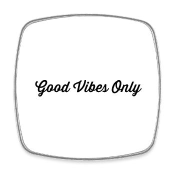 Good Vibes Only - Square fridge magnet - white - Front