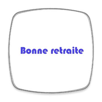 RETRAITE. RETRAITE. RETRAITEE. RETRAITE - Magnet carré - blanc - Devant