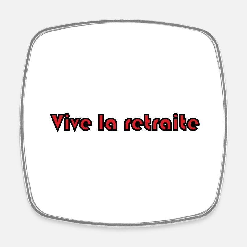 RETRAITE. RETRAITE. RETRAITEE. SENIOR. MAMIE. PAPY - Magnet carré - blanc