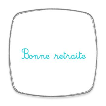 RETRAITE. RETRAITE. RETRAITEE. RETRAITE - Magnet carré - blanc - Devant