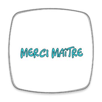 MASTER. THANK YOU. THANK YOU, MASTER. MASTER. MASTER GIFT - Square fridge magnet - white - Front