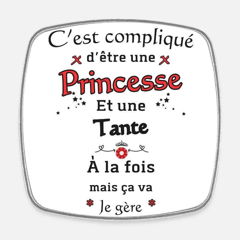 Princess Aunt - Square fridge magnet - white