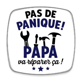 Pas de panique Papa va réparer ça cadeau père - Magnet carré - blanc - Devant
