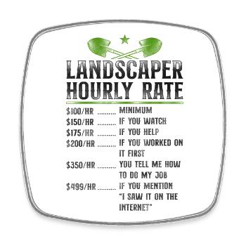 Landscaper Landscaping Landscape - Square fridge magnet - white - Front