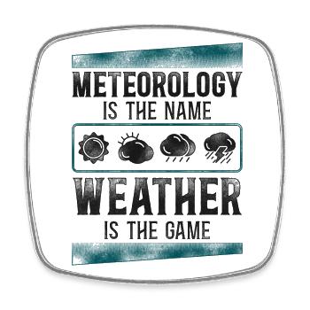 Meteorologist Weather Forecast - Square fridge magnet - white - Front