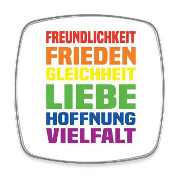 Freundlichkeit Frieden Gleichheit Liebe Hoffnung - Viereckiger Kühlschrankmagnet - Weiß - Vorne