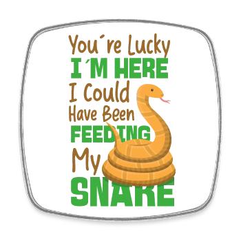 Snake Serpent You're Lucky I'm - Square fridge magnet - white - Front
