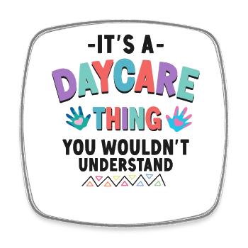 Childcare Daycare Provider Teacher - Square fridge magnet - white - Front
