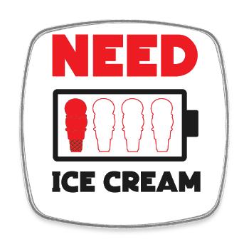 Ice Cream Battery Cone Need Ice - Viereckiger Kühlschrankmagnet - Weiß - Vorne