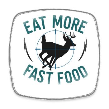Buck Deer Hunting Hunter Eat More - Square fridge magnet - white - Front