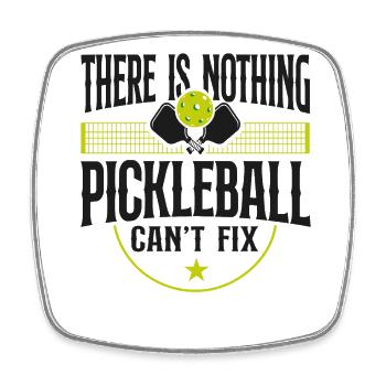 Pickleball Il n’y a rien de - Magnet carré - blanc - Devant