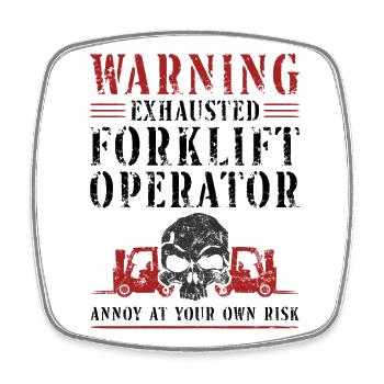 Certified Forklift Truck Operator - Square fridge magnet - white - Front