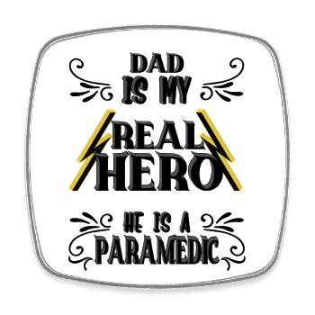 Dad my real Hero, Paramedic, Stolz, Geschenk, - Viereckiger Kühlschrankmagnet - Weiß - Vorne