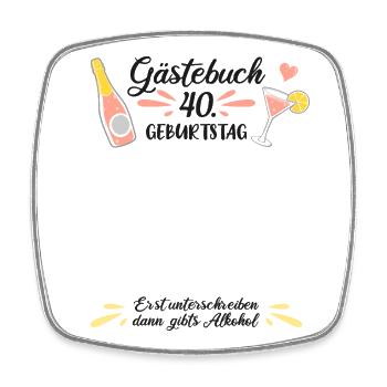 Gästebuch 40 Geburtstag - Viereckiger Kühlschrankmagnet - Weiß - Vorne