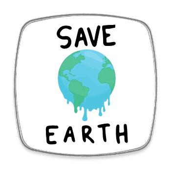 Save Earth Climate Change Sustainable - Square fridge magnet - white - Front