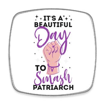 Feminist It's A Beautiful Day To - Viereckiger Kühlschrankmagnet - Weiß - Vorne