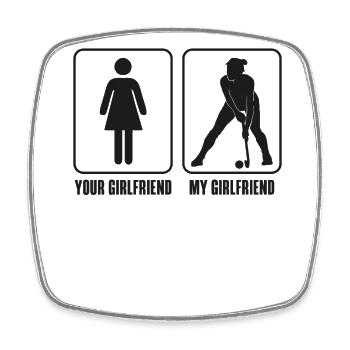 Field Hockey Your Girlfriend My - Square fridge magnet - white - Front