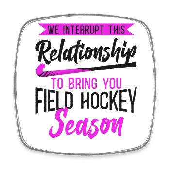 Field Hockey Boyfriend We - Square fridge magnet - white - Front