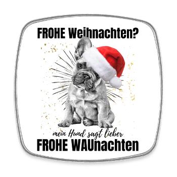 Französische Bulldogge Bully Frenchie Hund Hunde - Viereckiger Kühlschrankmagnet - Weiß - Vorne