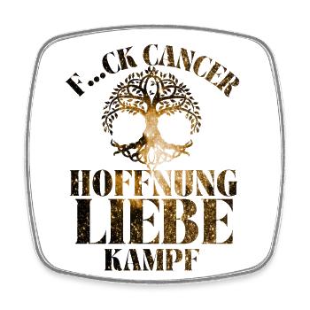 F...CK CANCER - HOFFNUNG, LIEBE & Kampf - Viereckiger Kühlschrankmagnet - Weiß - Vorne
