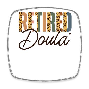 Doula Birth Worker Retraite - Magnet carré - blanc - Devant
