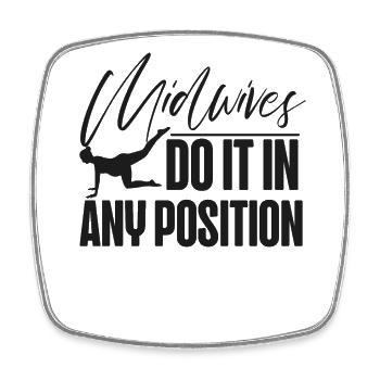 Nurse Midwife Birth Worker Pun - Square fridge magnet - white - Front