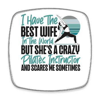 Pilates Instructor Teacher Wife - Viereckiger Kühlschrankmagnet - Weiß - Vorne