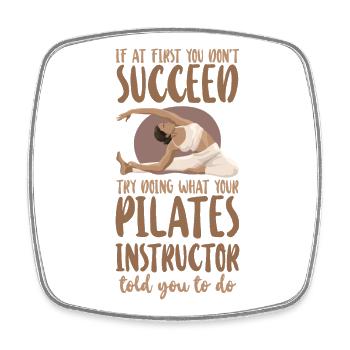 Pilates Instructor Teacher If At - Viereckiger Kühlschrankmagnet - Weiß - Vorne