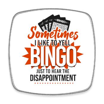 Bingo Player Sometimes I Like To - Square fridge magnet - white - Front