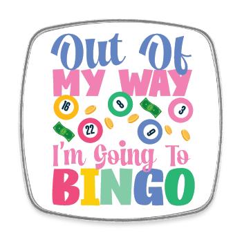 Bingo Player Out Of My Way I'm - Square fridge magnet - white - Front