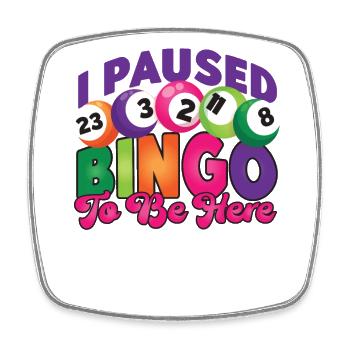 Joueur de bingo J’ai mis le bingo en pause pour être - Magnet carré - blanc - Devant