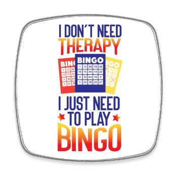 Bingo Player I Don't Need Therapy - Square fridge magnet - white - Front