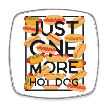 Hot Dog Adult Just One More Hot - Viereckiger Kühlschrankmagnet - Weiß - Vorne