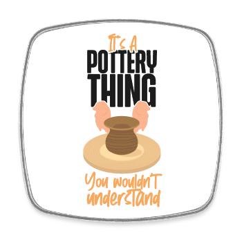 Pottery Ceramics Artist It's A - Square fridge magnet - white - Front