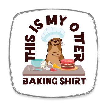 Otter Baking Pun This Is My Otter - Viereckiger Kühlschrankmagnet - Weiß - Vorne