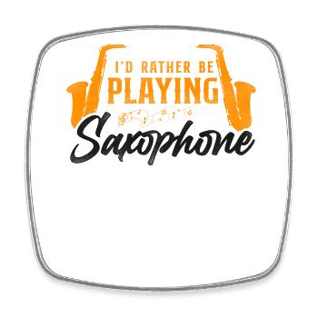 Saxophone I'd Rather Be Playing - Viereckiger Kühlschrankmagnet - Weiß - Vorne