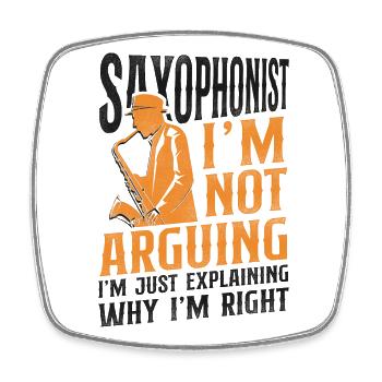 Saxophone Saxophonist I'm Not - Viereckiger Kühlschrankmagnet - Weiß - Vorne